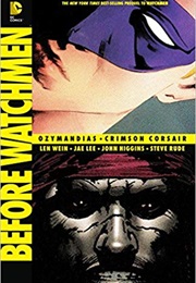 Before Watchmen: Ozymandias/Crimson Corsair (Len Wein)
