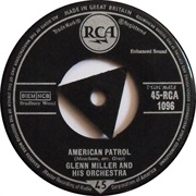 Glenn Miller & Orchestra - American Patrol