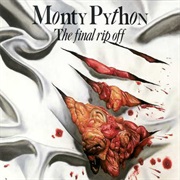 The Final Rip off - Monty Python