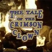 The Tale of the Crimson Clown