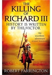 The Killing of Richard III (Henry Morane)