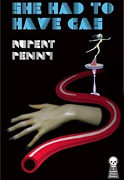 She Had to Have Gas (Rupert Penny)