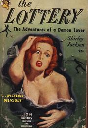 "The Lottery" by Shirley Jackson