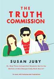 The Truth Commission (Susan Juby)