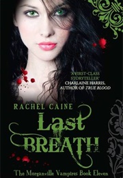 Last Breath (Rachel Caine)