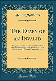 Diary of an Invalid (Henry Matthews)