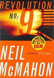 Revolution No. 9 (Neil McMahon)