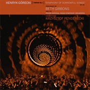 Beth Gibbons & the Polish National Radio Symphony Orchestra – „Henryk Górecki: Symphony No. 3"