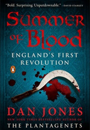 Summer of Blood (Dan Jones)