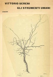 Gli Strumenti Umani (Vittorio Sereni)