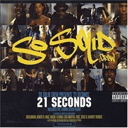 So Solid Crew, 21 Seconds