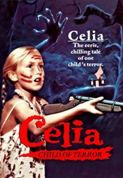 Celia : Child of Terror (1989)