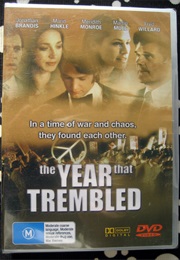 The Year That Trembled (2002)