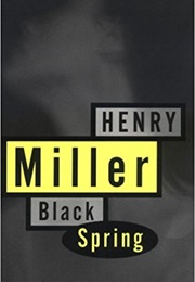 Black Spring (Henry Miller)