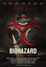 Biohazard (Zombie Apocalypse) (2011)