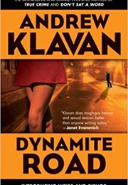 Dynamite Road (Andrew Klavan)