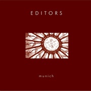 Editors - Munich
