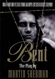 Bent (Martin Sherman)
