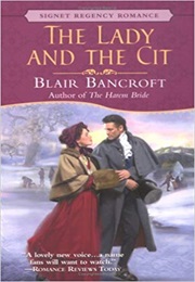 The Lady and the Cit (Blair Bancroft)