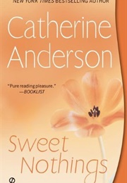 Sweet Nothings (Catherine Anderson)