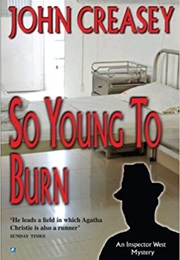So Young to Burn (John Creasy)