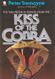 Kiss of the Cobra (Peter Tremayne)