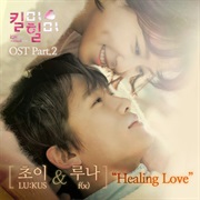 Luna (Fx) &amp; Choi LU:KUS - Healing Love
