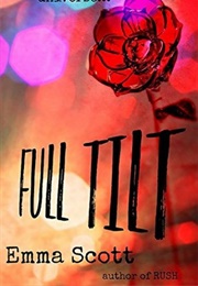 Full Tilt (Emma Scott)