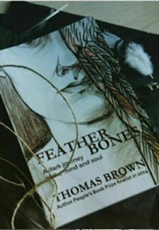 Featherbones (Thomas Brown)