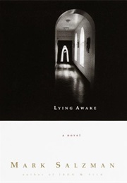 Lying Awake (Mark Salzman)