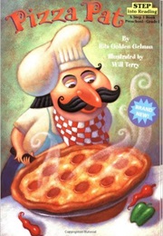 Pizza Pat (Rita Goldengelman))