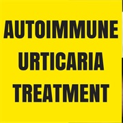 Autoimmune Urticaria