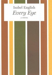 Every Eye (Isobel English)
