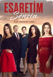 Esaretim Sensin (2017)