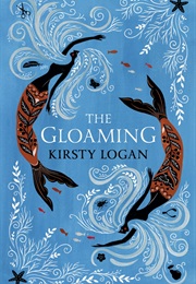 The Gloaming (Kirsty Loagan)