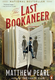 The Last Bookaneer (Matthew Pearl)