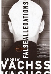 False Allegations (Andrew Vachss)