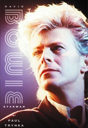 David Bowie: Starman (Paul Trynka)