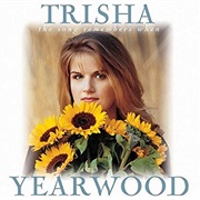 Trisha Yearwood-The Song Remembers When