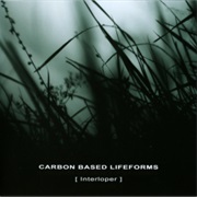 Carbon Based Lifeforms - Interloper