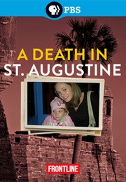 Frontline: A Death in St Augustine (2013)