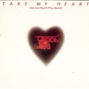 Take My Heart (You Can Have It If You Want It) - Kool & the Gang