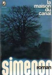 La Maison Du Canal (Georges Simenon)