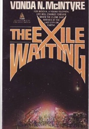 The Exile Waiting (Vonda McIntyre)