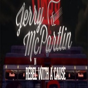 Jerry McPartlin: Rebel With a Cause