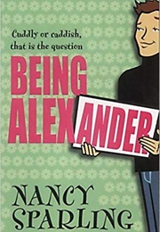 Being Alexander (Nancy Sparling)
