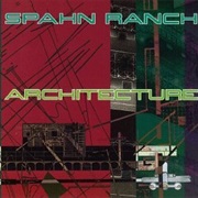 Spahn Ranch- Architecture