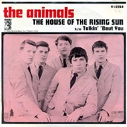 The House of the Rising Sun - The Animals