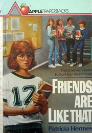 Friends Are Like That (Patricia Hermes)
