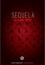 Sequela (Cleland Smith)